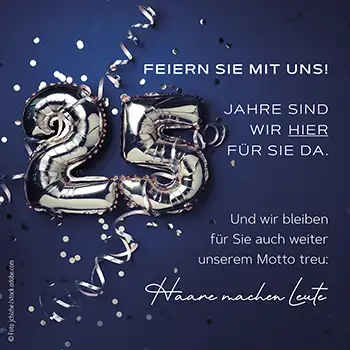 25-jähriges Jubiläum | Haare machen Leute 25 Jahre Haare machen Leute – Jubiläumsmotiv mit Luftballons